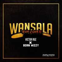 Wansala Rap Cover