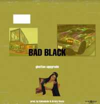 Bad Black