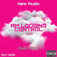 Am Loosing Control
