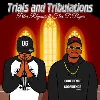 Trials and Tribulations