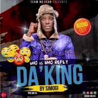 Da king (Who is Who Reply)